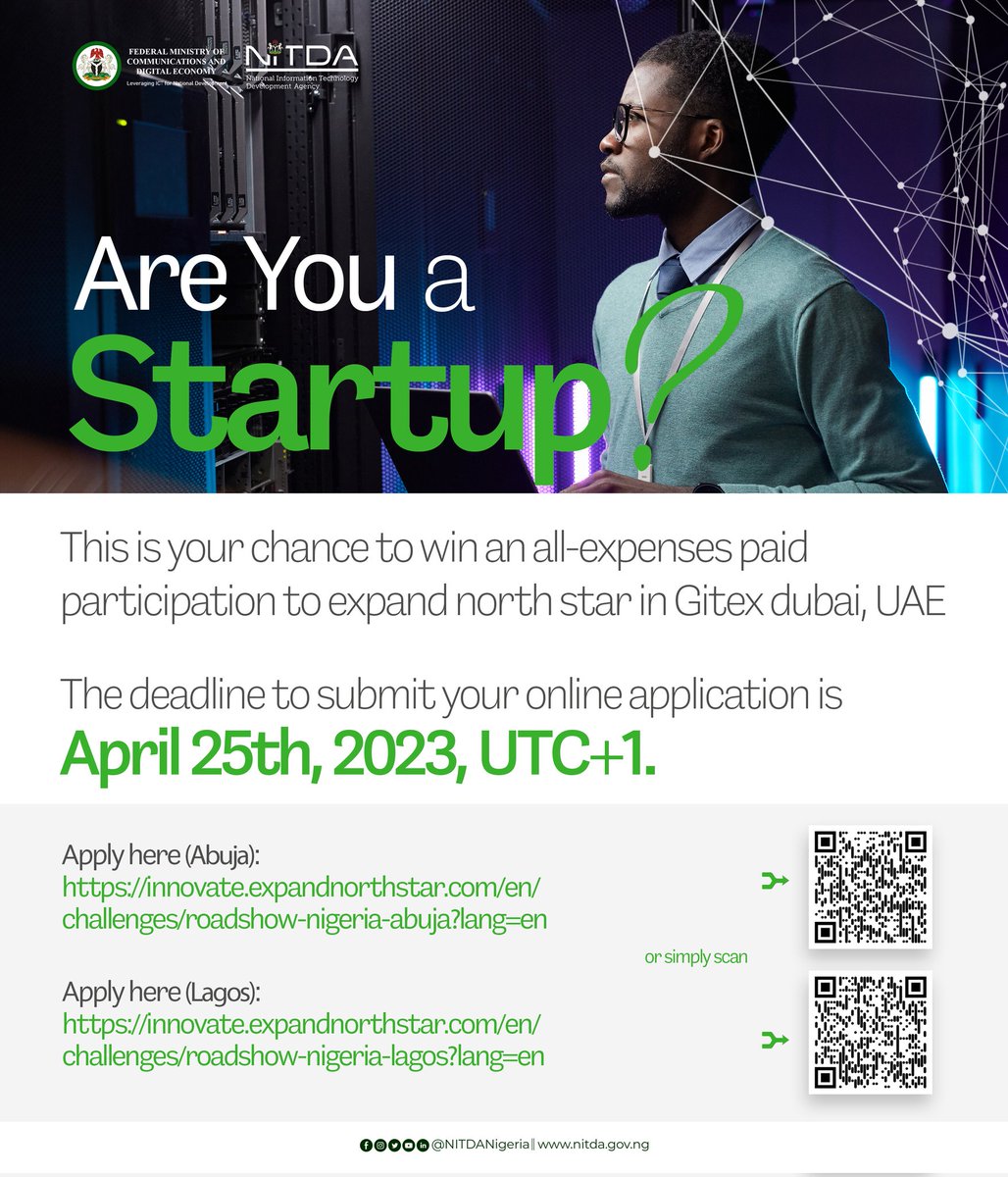 ARE YOU A STARTUP?

THIS IS YOUR CHANCE TO WIN AN ALL-EXPENSES PAID PARTICIPATION TO EXPAND NORTH STAR IN GITEX DUBAI, UAE

The deadline to submit your online application is April 25th, 2023, UTC+1.

Apply here:

Abuja - innovate.expandnorthstar.com/en/challenges/…

Lagos - innovate.expandnorthstar.com/en/challenges/…