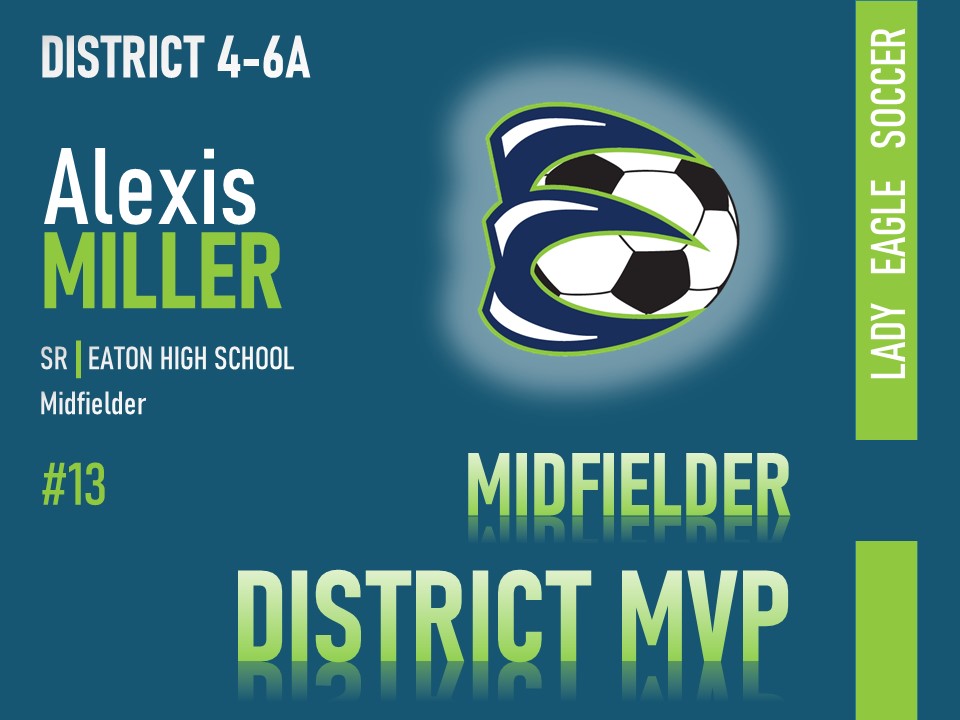 EHS_LadyEagles's tweet photo. 💙District 4-6A Midfield MVP💚

Congratulations to Alexis Miller on being selected as the District 4-6A Midfield MVP!!! https://t.co/sKZzJ5FqxV