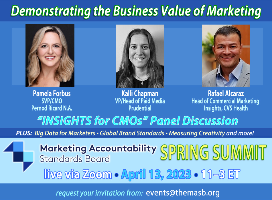 Insights for CMOs at MASB Spring Summit THURSDAY Apr 13, 11-3 ET themasb.org/masb-events #marketing