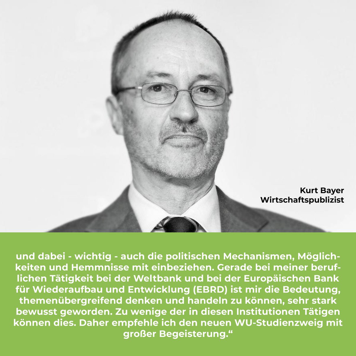 SigridStagl's tweet photo. Kurt Bayer, Ökonom mit Berufserfahrung im WIFO, BMF, in der Weltbank und EBRD. Derzeit ist er Wirtschaftspublizist - für uns hat er ein paar Worte über den neuen Studienzweig Wirtschaft - Umwelt - Politik geschrieben.
#wupol #wirtschaftumweltpolitik #wuwien #weltbank #wifo https://t.co/iRIHMVcsbB