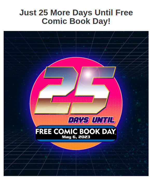 ¡Ya casi!
#FreeComicBookDay
#FCBD
#ComicBooks
#SupportYourLocalComicShop
#GeekCulture
#ComicBookLove
#NerdLife
#GetYourGeekOn
#ComicBookDay
#ReadMoreComics