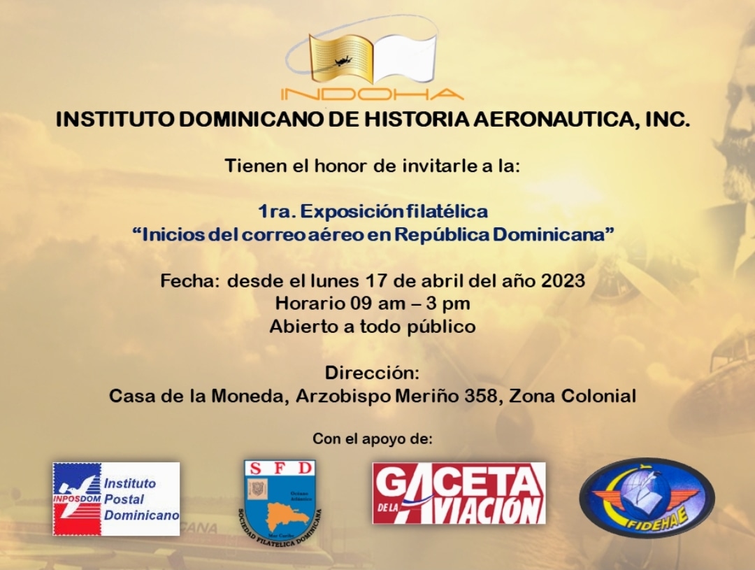 indohard's tweet photo. El INDOHA tiene el honor de invitarles a la 1ra. Exposición filatelia "Inicios del correo aéreo en RD. @idcrd @jacrdo @daeroportuariord @anpilotos @adeiaorg @adca.atc @fumdoav @fuerzaaereard @asca_rd @porairemarytierraradioytv #fidehae2023 @fidehae2023 #historiadelaaviacion https://t.co/lnAMkLkHfb