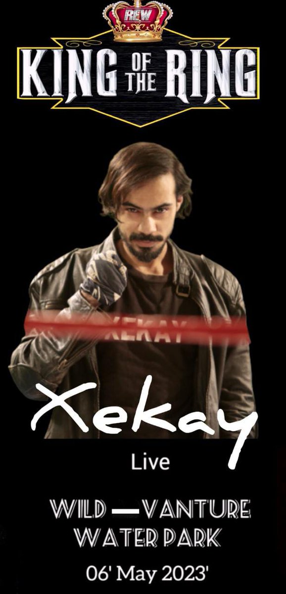 therealxekay's tweet photo. 6th May 2023 
#xekay #rew #kingofthering 
@TOKCityOfLights @WrestleMap @CurrentGlobal07 @rewpakistan @WildVentureWat2 https://t.co/xUKpVsxmJu