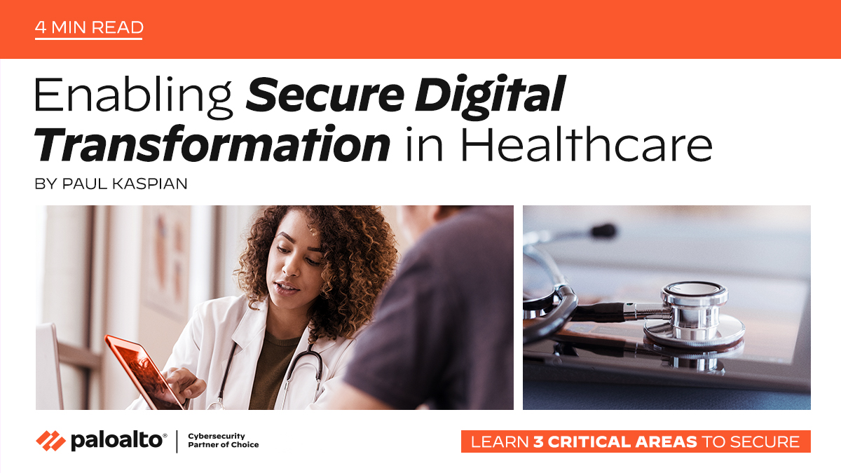 PaloAltoNtwks's tweet photo. As healthcare organizations continue to evolve their IT infrastructure, security will continue to play a critical role. Find our top 3 security recommendations here: https://t.co/GmhFRm078x #SecuredByPANW #CyberForExecs https://t.co/qa4RgjLqJK
