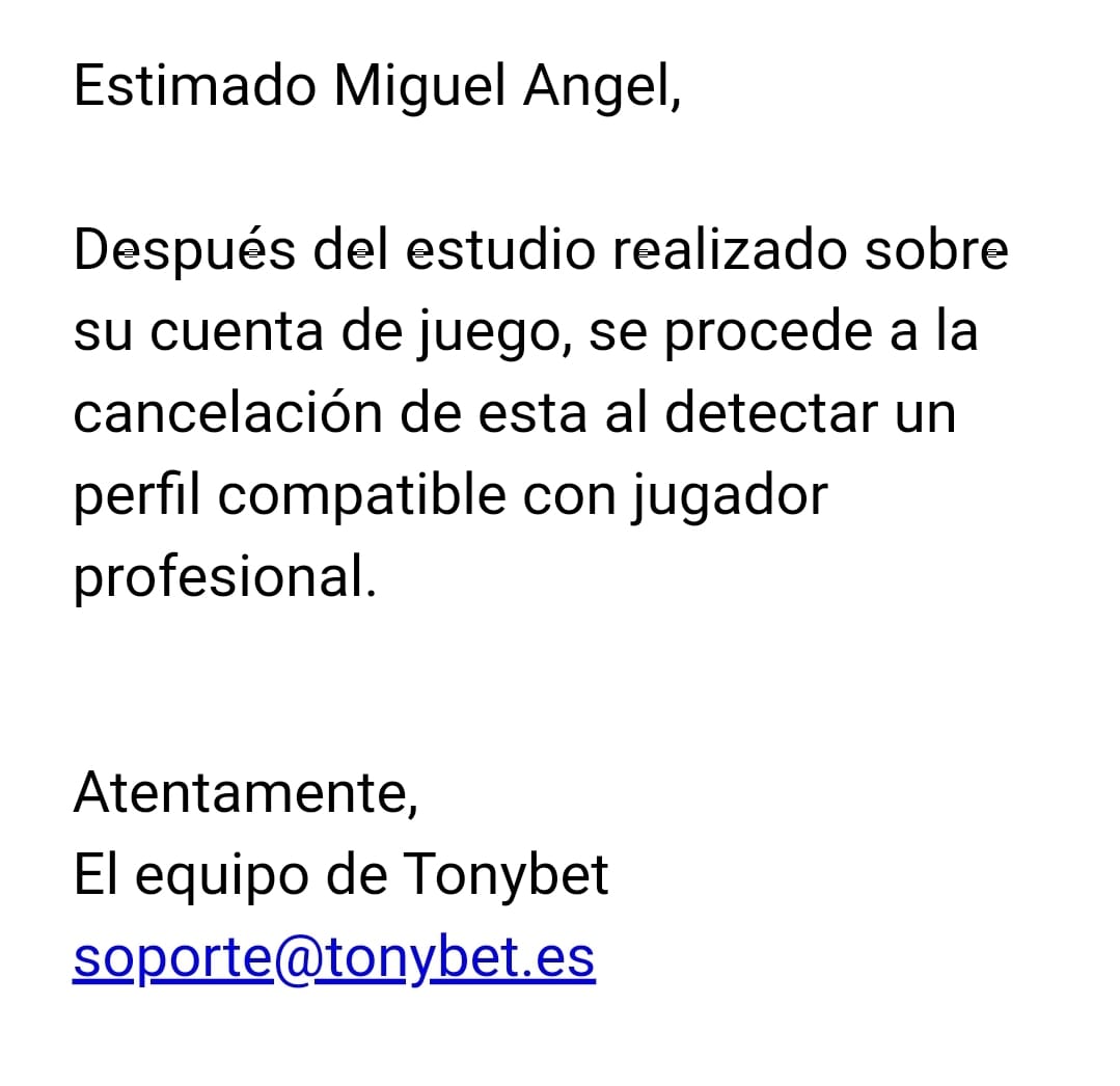 mifilal's tweet photo. @Miguel_Figueres @sportium Los de @TonyBet me otorgan una profesión que no existe en España: "jugador profesional". Y me cierran la cuenta por ello. Confunden a un jugador profesional con aquel que gana dinero. Solo quieren usuarios perdedores ¿Dónde está aquí la protección a los jugadores vulnerables? https://t.co/oInD2Th3zt