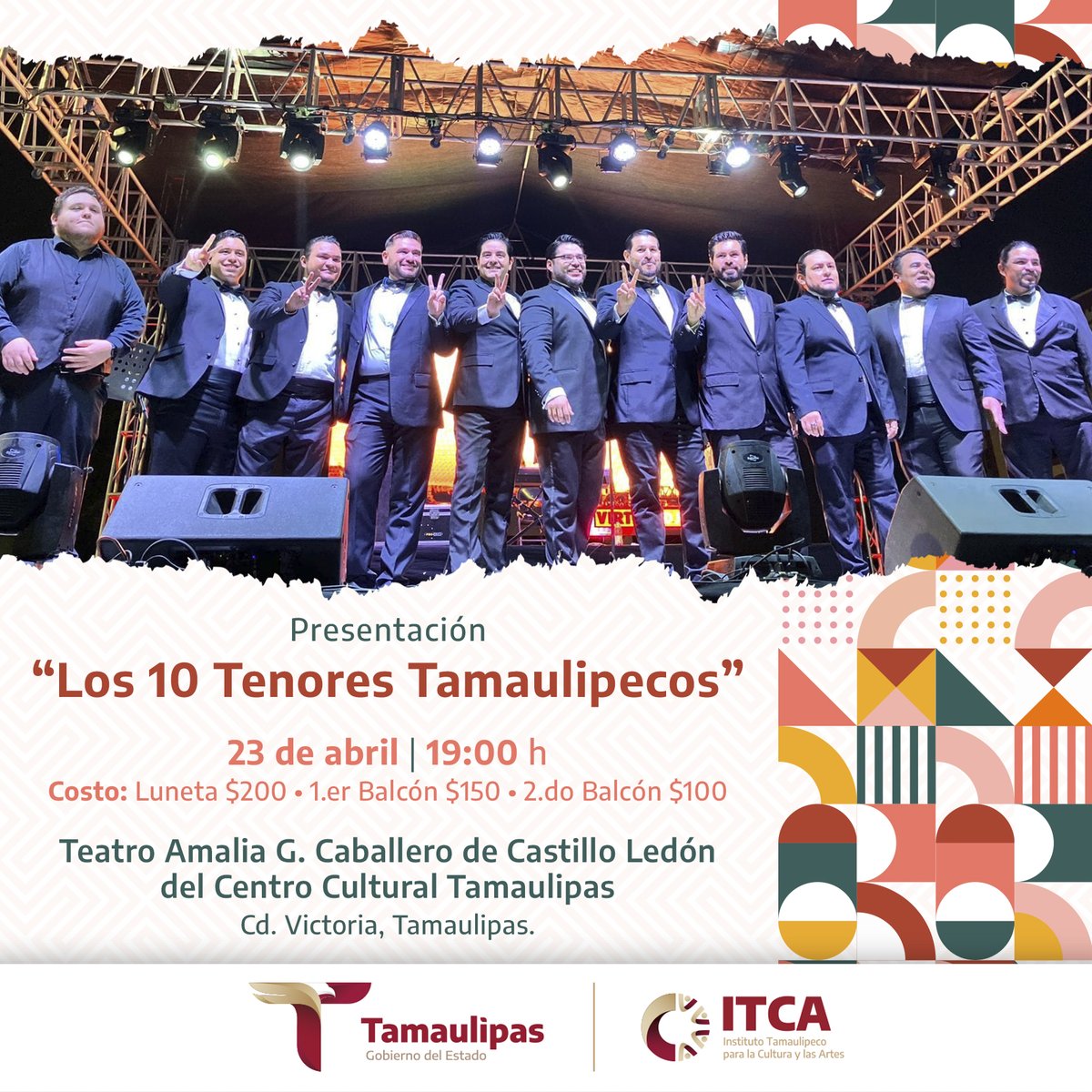 ¡Muy pronto! ¡Los 10 Tenores Tamaulipecos en #CdVictoria! 🎙️🎶

El talento de grandes voces tamaulipecas se unen para ofrecer un concierto en el Teatro “Amalia G. Caballero de Castillo Ledón” del <a href="/Cculturaltam/">Centro Cultural Tam</a>.

¡Adquiere tus boletos en taquillas del Centro Cultural Tamaulipas!