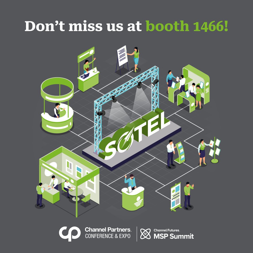 Visit us at Channel Partners Conference & Expo / Booth 1466, and we’ll show you how to save up to 60% on tech! 

#GoSotel #SotelSystems #SotelCertified #Communication #Technology #Connection #Conference #Expo #MSPSummit