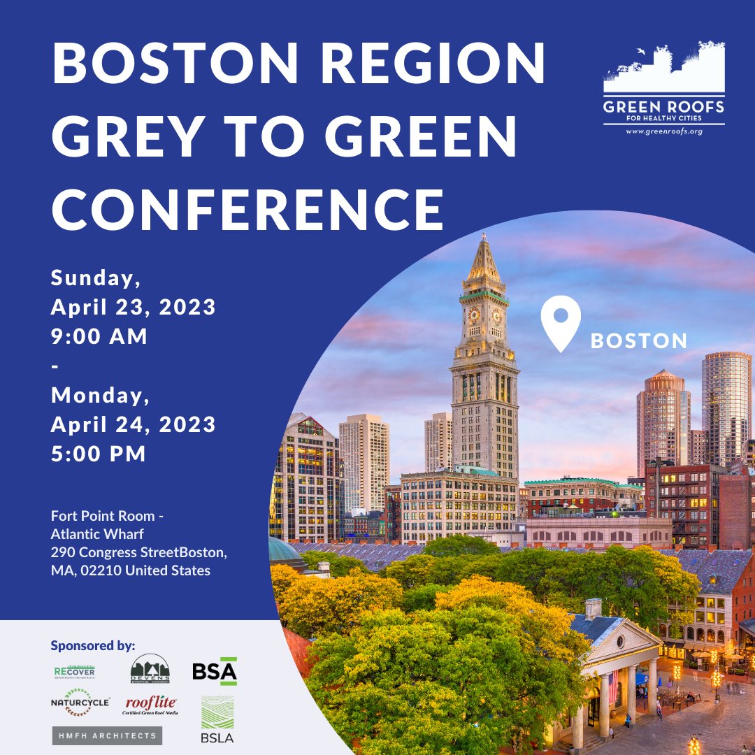 On April 23-24 Green Roofs for Healthy Cities will host the 2023 Boston Grey to Green Conference, w/latest developments in science, economics, policy, technologies, and design. Learn more +/or submit project images to be featured! Details: conta.cc/402Q6j0