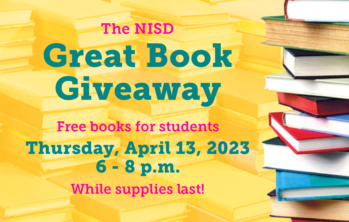 NISD librarians from across the district will be handing out books to students during the Great Book Giveaway this Thursday, April 13 from 6-8p at Brennan, Holmes, and O’Connor high schools. All students are invited to participate in this event. Details: nisd.net/news/great-boo…