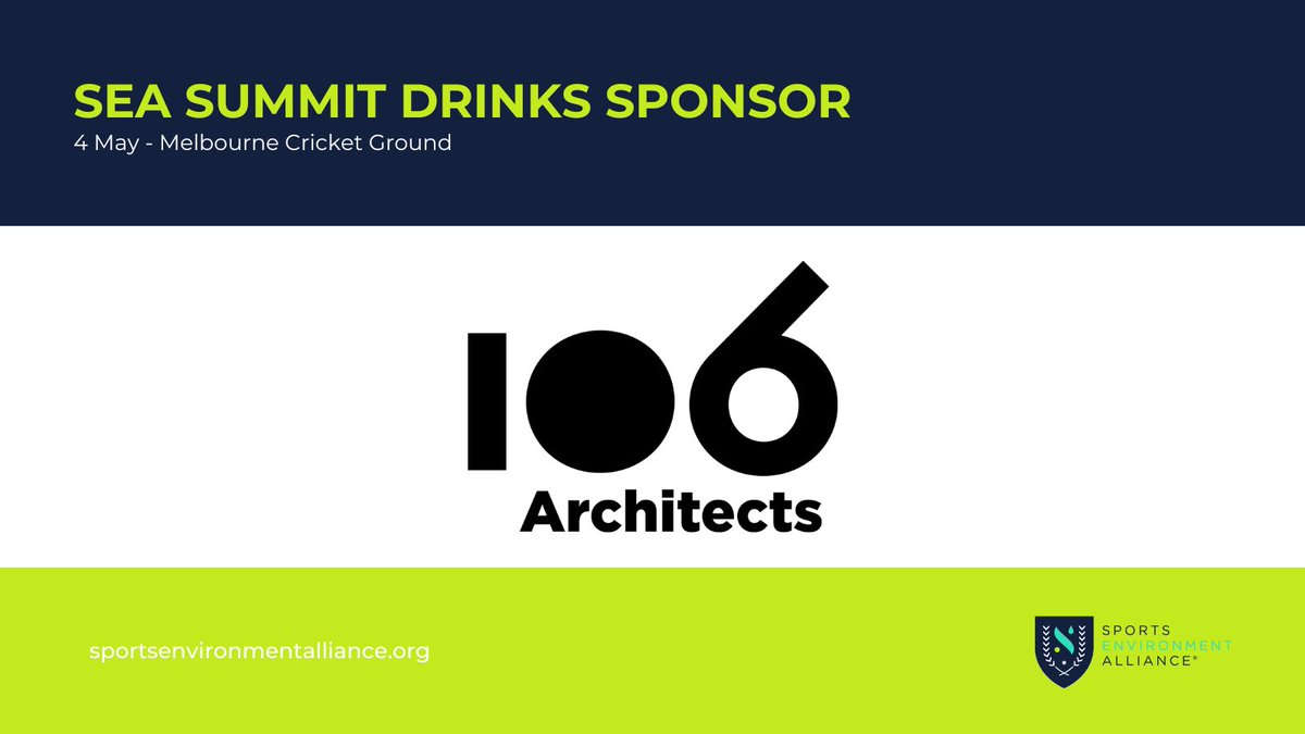 Big shoutout to our #SEAAssociateMember <a href="/106architects/">106 Architects</a> for sponsoring the drinks session at our #SEASummit on 4 May. Join us to hear from a diverse range of industry leaders about their efforts to address climate change in &amp; through sport I bit.ly/41iIwSr #NoPlanetNoPlay