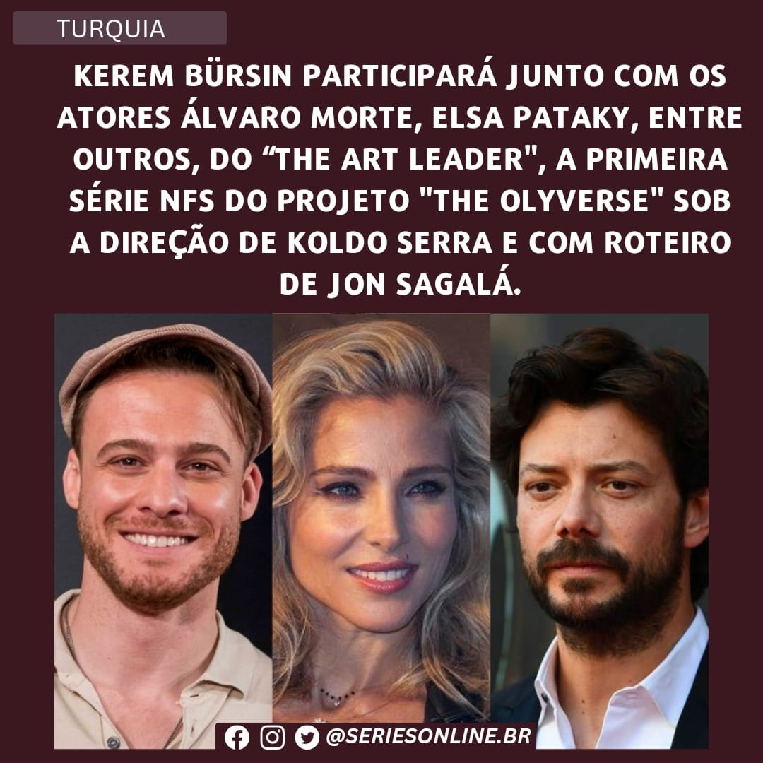 seriesonline_br's tweet image. O PODER DELE! 

#KeremBürsin participará junto com os atores #ÁlvaroMorte, #ElsaPataky, entre outros, do “The Art Leader". 
A primeira temporada da série contará com 5 episódios com a produção da Albiñana Films.
