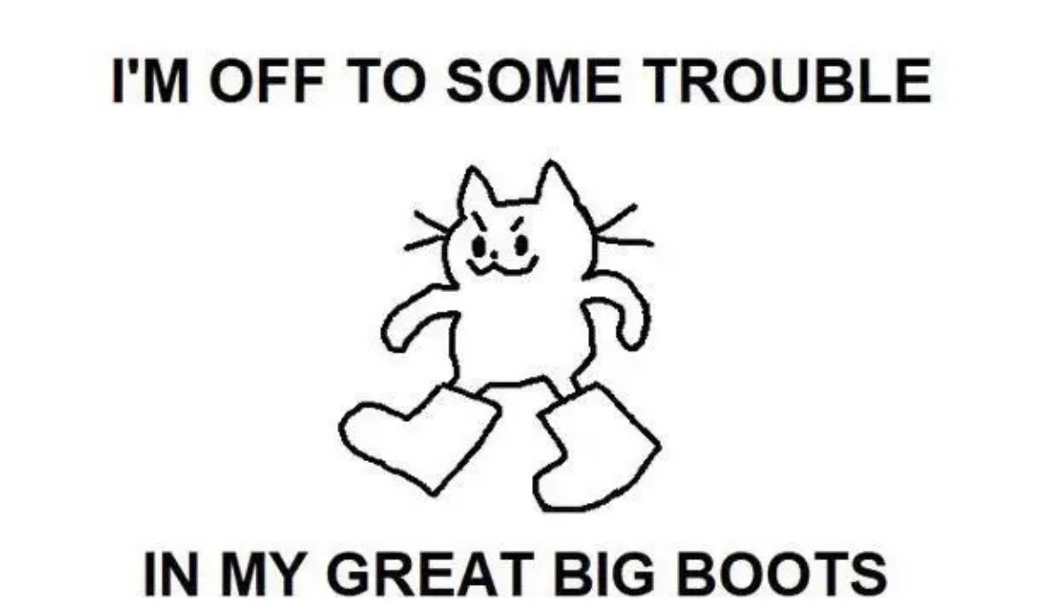 Trouble for something. Trouble for something