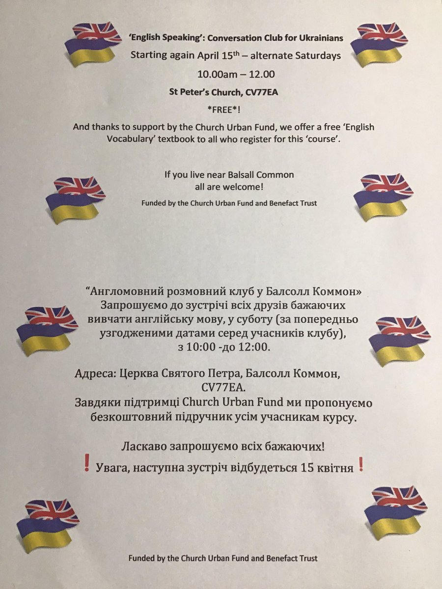 All Ukrainians and #HomesforUkraine Hosts in @CommonBalsall or #Meriden and #Knowle or #Dorridge area or #Solihull and #TileHill area of Coventry - English Conversation Club restarts on 15th April with additional support from #ChurchUrbanFund and #BenefactTrust …
