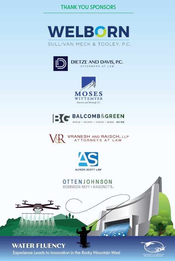 WaterLawReview's tweet photo. In Colorado, water practitioners are fluent in what it takes to navigate changes in water law and policy with agility and experience. We're grateful to our sponsors for making this conversation possible. 

This year’s @sturmcollegeoflaw @waterlawreview Symposium is sponsored by: https://t.co/9ArDWByHqr