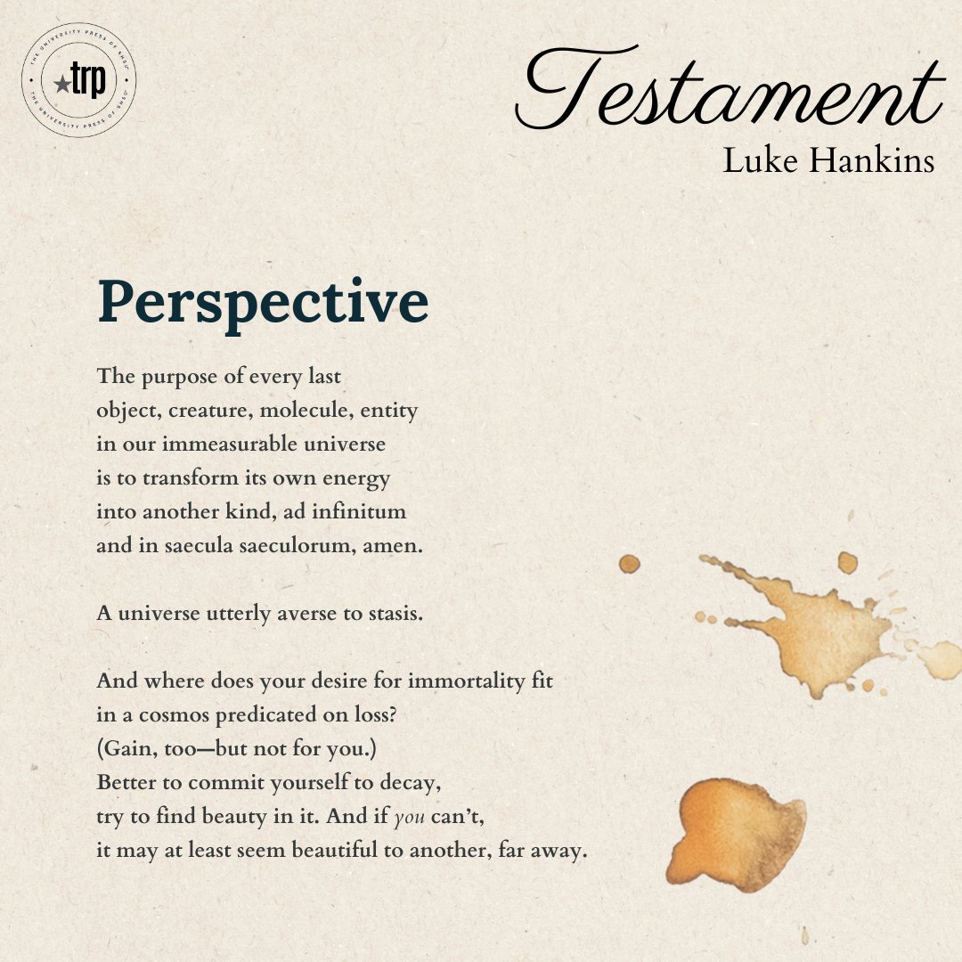 TxReviewPress's tweet photo. Kicking off National Poetry Month, we have "Perspective" from @LukeHankins2 poetry collection *Testament*, released in February 2023! Get your copy from the link in our bio!
#nationalpoetrymonth #poem #poet #poetry #chapbook #transformativepoetry #smallpress #universitypress https://t.co/lXRnQ5cNqi