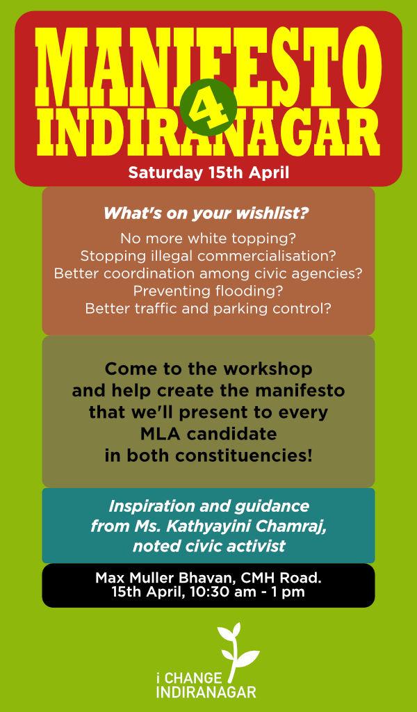 Shout out to all Indiranagar residents. Pls attend and make a difference.