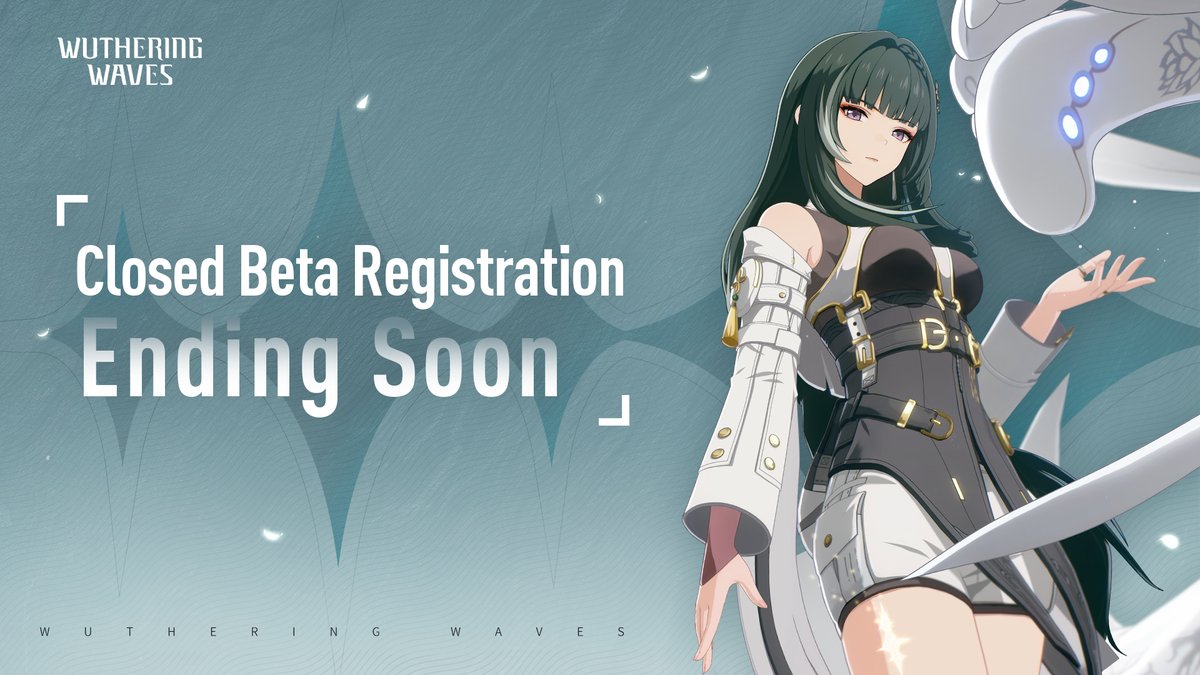 Wuthering_Waves's tweet photo. Closed Beta Test Registration Ending Soon
Greetings Rovers,
The Wuthering Waves Closed Beta Test registration is scheduled to close on April 14, 2023 at 20:00 PT. Please be sure to register before this time.
Registration Link: https://t.co/lOe69rjmvc https://t.co/GJVrHh8ZGY