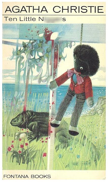 stevelorenti's tweet photo. @novaramedia @AyoCaesar The original title of Agatha Christie's novel was finally dropped in 1985. Fontana's edition in the 1970s looked like this: https://t.co/WI8rg1RTv1
