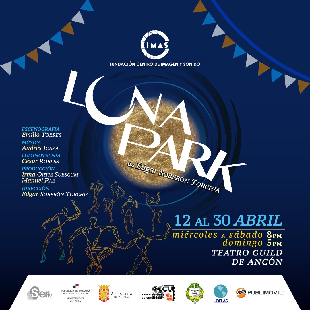 anconguild's tweet photo. Promoción válida para hoy martes 11 de abril ¡25% de descuento en tus entradas!

#LunaPark #AnconGuild #Panamá #ArtePanamá #TeatroPanamá #Ancón https://t.co/G1XvAle10q