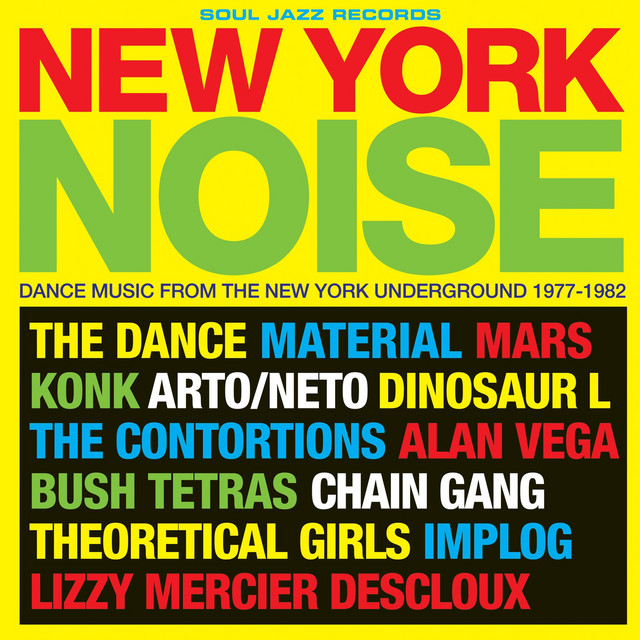 SonicBoomSpins's tweet photo. Various Artists – New York Noise: Dance Music From The New York Underground 1978-1982 #NowPlaying #NoWave #PostPunkFunk #MutantDisco @SoulJazzRecords https://t.co/acwGgLP8va