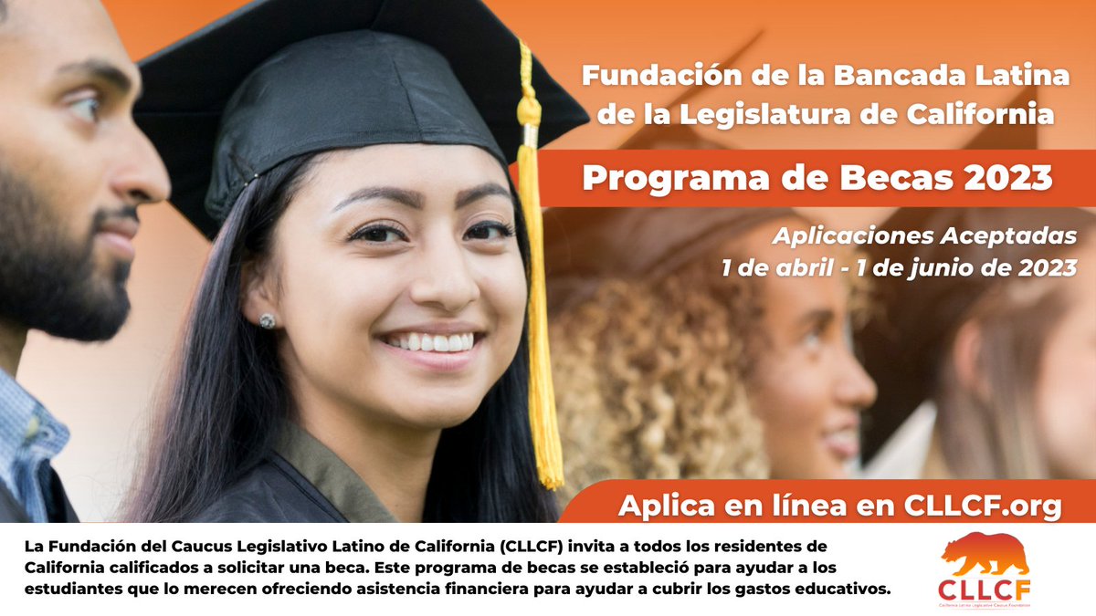 ¡El Programa de Becas de la Fundación Legislativa @LatinoCaucus de CA ahora está aceptando solicitudes hasta el 1 de junio! Se alienta a los estudiantes universitarios actuales y futuros a solicitar asistencia con los gastos educativos. Detalles en cllcf.org #CLLCF