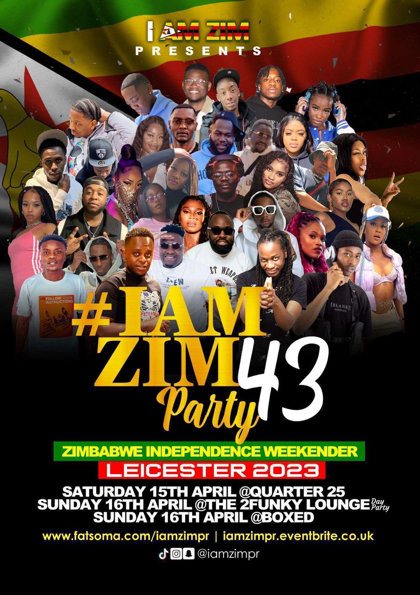 Leicester Way This Weekend - Zimbabwe Independence Weekender #iamzimparty43🇬🇧🇿🇼 fatsoma.com/p/iamzimpr #zim43
