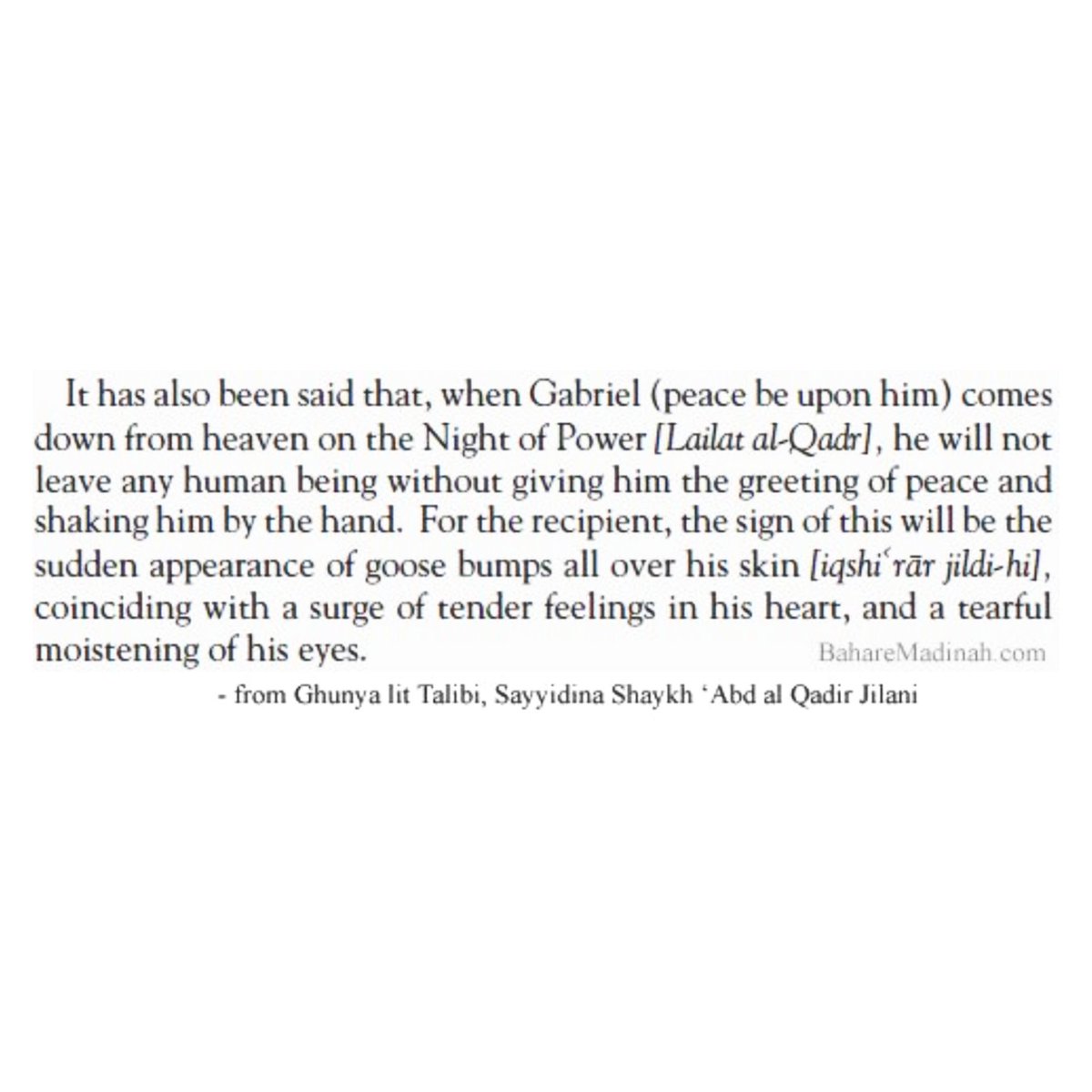 BahareMadinah's tweet photo. Of the signs of Laylat al Qadr greeting you — according to Ghawth al ʿĀzam, Shaykh ʿAbd al Qādir al Jilani. https://t.co/FS0OAMRUyq