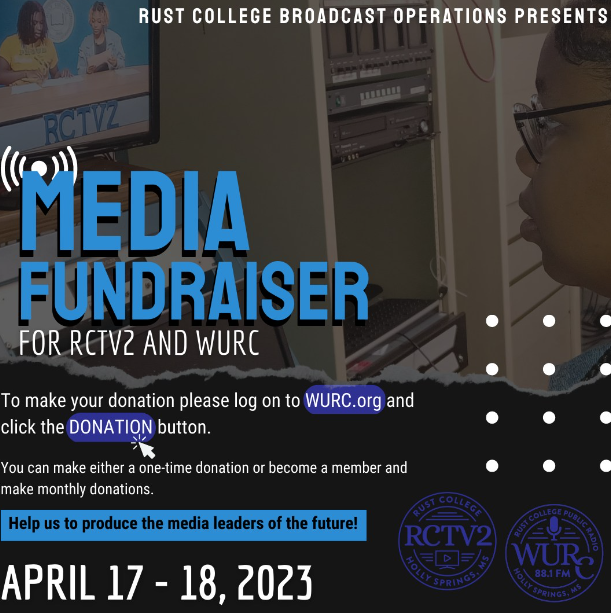 🗓 SAVE THE DATE 🗓
The Rust College Mass Communications department is asking for YOUR help in our Media Fundraiser for RCVT2 and WURC 📺 April 17-18, 2023!

To make your donation please log on to WURC.org and click the donation button 💰#RustIsAMust #RCVT2 #WURC