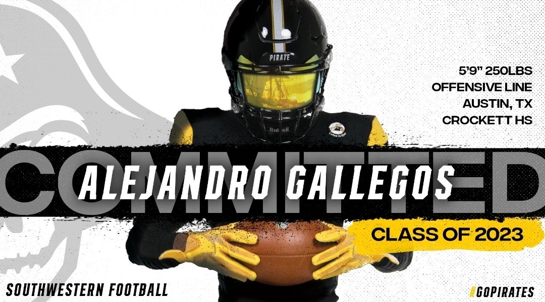 76Alejandro_G's tweet photo. I want to thank my family and friends for supporting me in everything I do. I also want to thank my Crockett coaches for helping me become the man I am today. Thank you to the coaches of Southwestern for believing in me and giving me a chance!
#GoPirates 
#GiveNoQuarter https://t.co/hPTasbSFU9
