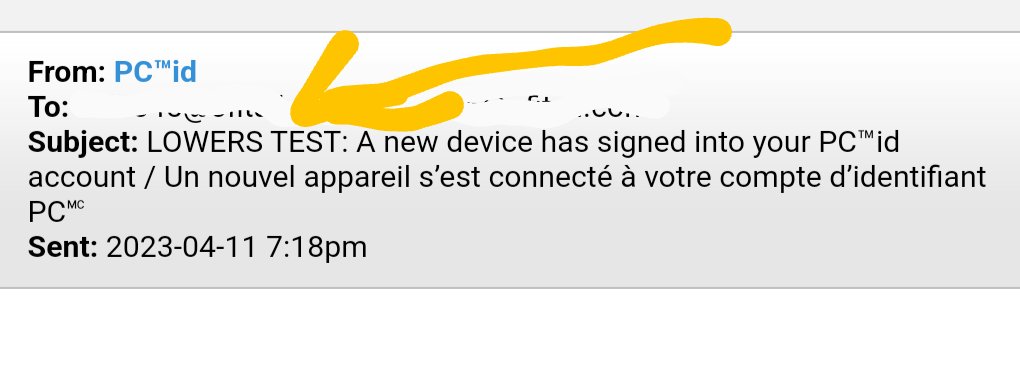 Hey <a href="/pc_optimum/">PC Optimum</a> did your devs switch to the test servers or?

I couldn't login because my #PCExpress account suddenly didn't exist. So I created a NEW account with the same email address. It let me.

Now your emails are being prefixed with a"LOWERS TEST" string. 🤦‍♀️ #DevOps
