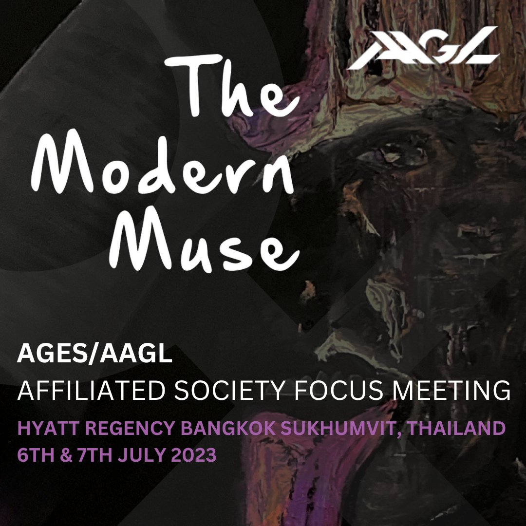 AGES/AAGL Affiliated Society Focus Meeting 2023 Join us in Bangkok Sukhumvit, Thailand at the Hyatt Regency 6th & 7th of July 2023 Earlybird registrations close 8th of May 2023 Register now via ages.com.au