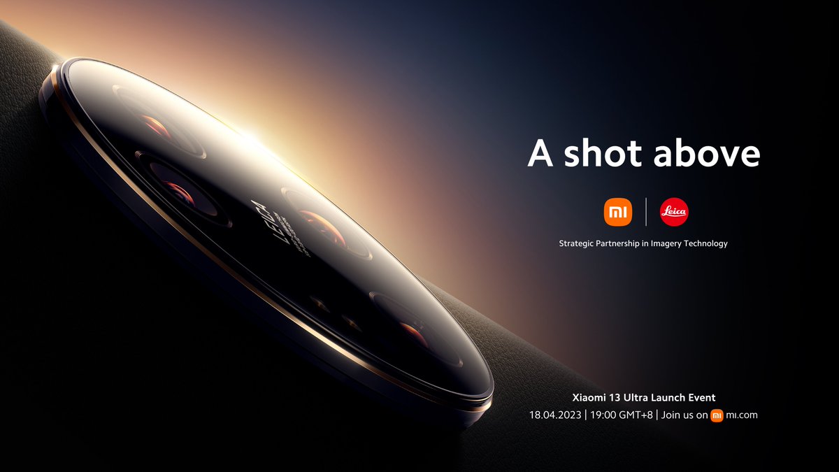 Xiaomi's tweet photo. We cordially invite you to the #Xiaomi13UltraLaunchEvent. Xiaomi and @leica_camera, once again, are bringing you new wonders of mobile imaging. 🟠📷🔴

Mark your calendars for #AShotAbove all, April 18th at 19:00 (GMT+8)! https://t.co/a8rY5PGMFJ