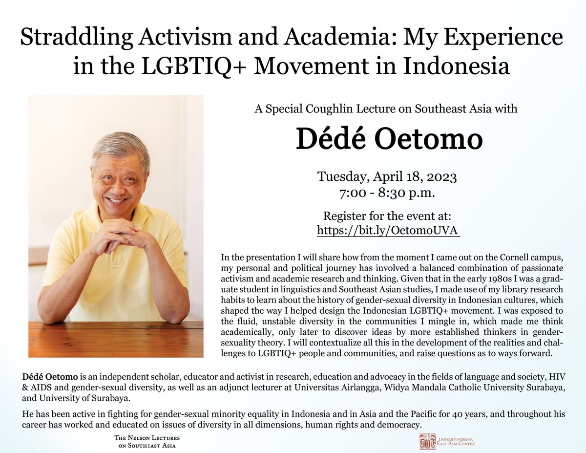 Mark your calendars for next Tuesday 7-8:30pm!
<a href="/dedeoetomo/">Dédé Oetomo</a> will explore the LGBTIQ+ movement in #Indonesia 🇮🇩
Event link: bit.ly/OetomoUVA

@AynneKokas <a href="/UVaLGBTQ/">UVA LGBTQ Center</a> #UVA