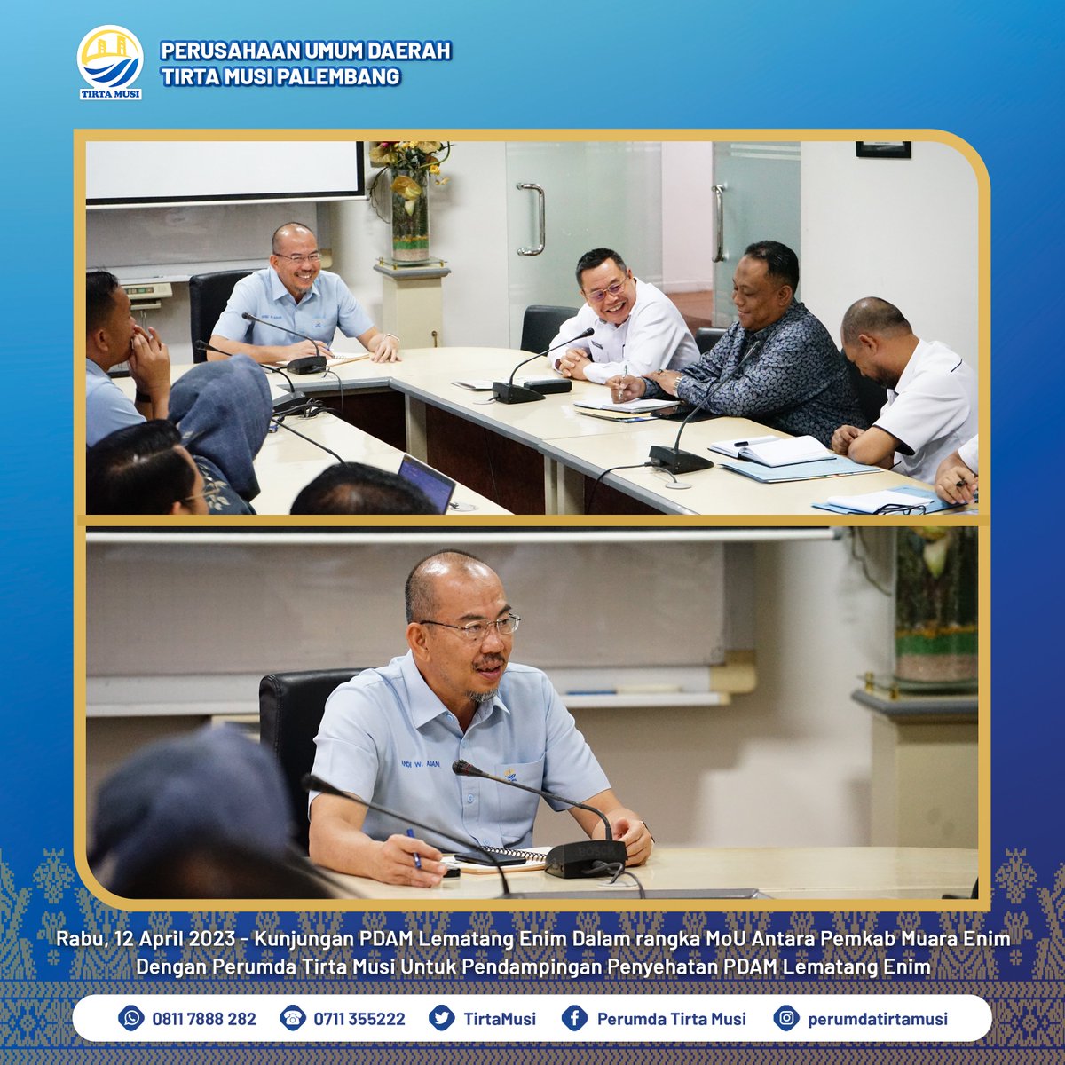 TirtaMusi's tweet photo. Rabu, 14 April 2023.

Kunjungan PDAM Lematang Enim dalam rangka MoU antara Pemkab Muara Enim dengan Perumda Tirta Musi untuk pendampingan penyehatan PDAM Lematang Enim di Ruang Rapat Gedung Utama. https://t.co/e2httQI3D0