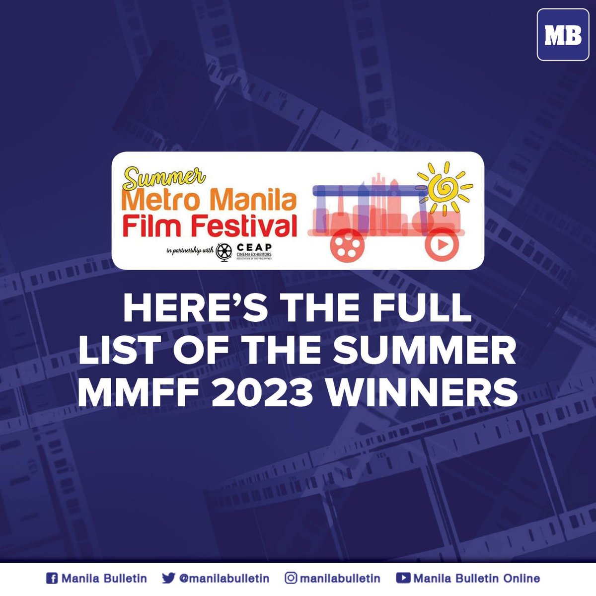 imminent_news's tweet image. 🇵🇭 In case you missed it, here's the complete list of winners during the Summer Metro Manila Film Festival (2023) awards ceremony held at the New Frontier Theater on Tuesday, Apr. 11. 

#SummerMMFF #ManilaBulletin  #philipphines #mostshared