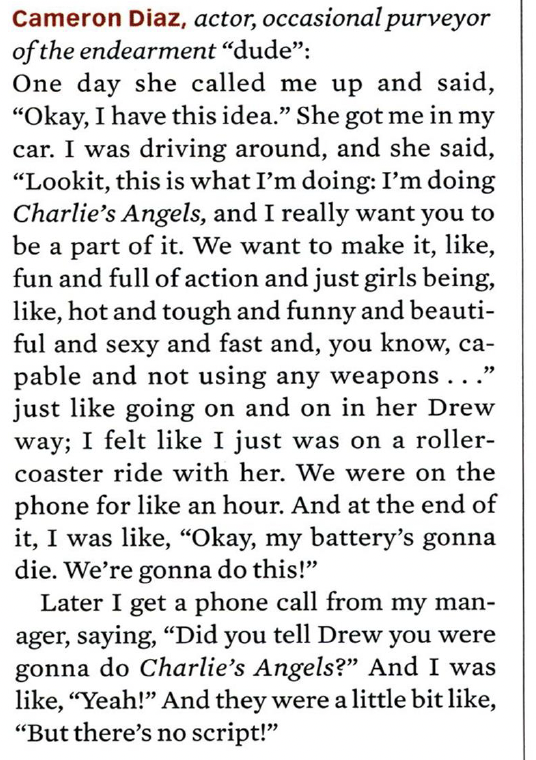 Cameron Diaz on working with Drew Barrymore + Amy Heckerling on going to Drew's Tom Greene wedding - from a 2001 Esquire 