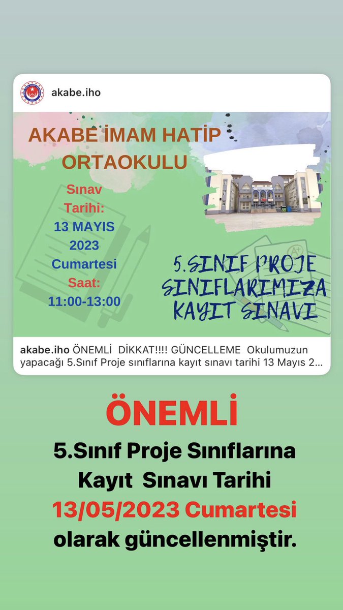 AkabeImam's tweet photo. ÖNEMLİ  DİKKAT!!!! GÜNCELLEME  Okulumuzun yapacağı 5.Sınıf Proje sınıflarına kayıt sınavı tarihi 13 Mayıs 2023 Cumartesi olarak https://t.co/9roaEFJuvEğerli veli ve öğrencilere duyurulur. https://t.co/1kJWfozg0G
