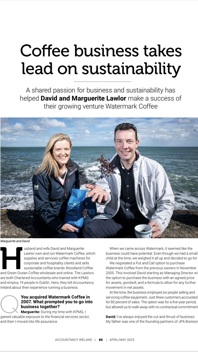 If you are thinking of starting a new venture, have a read of David and Marguerite Lawlor’s story in the latest issue of @accountancyire 👉 charteredaccountants.ie/Accountancy-Ir… thank you to @ElaineORegan @ArleneHarris11 ☕️🌊 🦪#greenoceancoffeeireland 📸 @CoalesceCreate