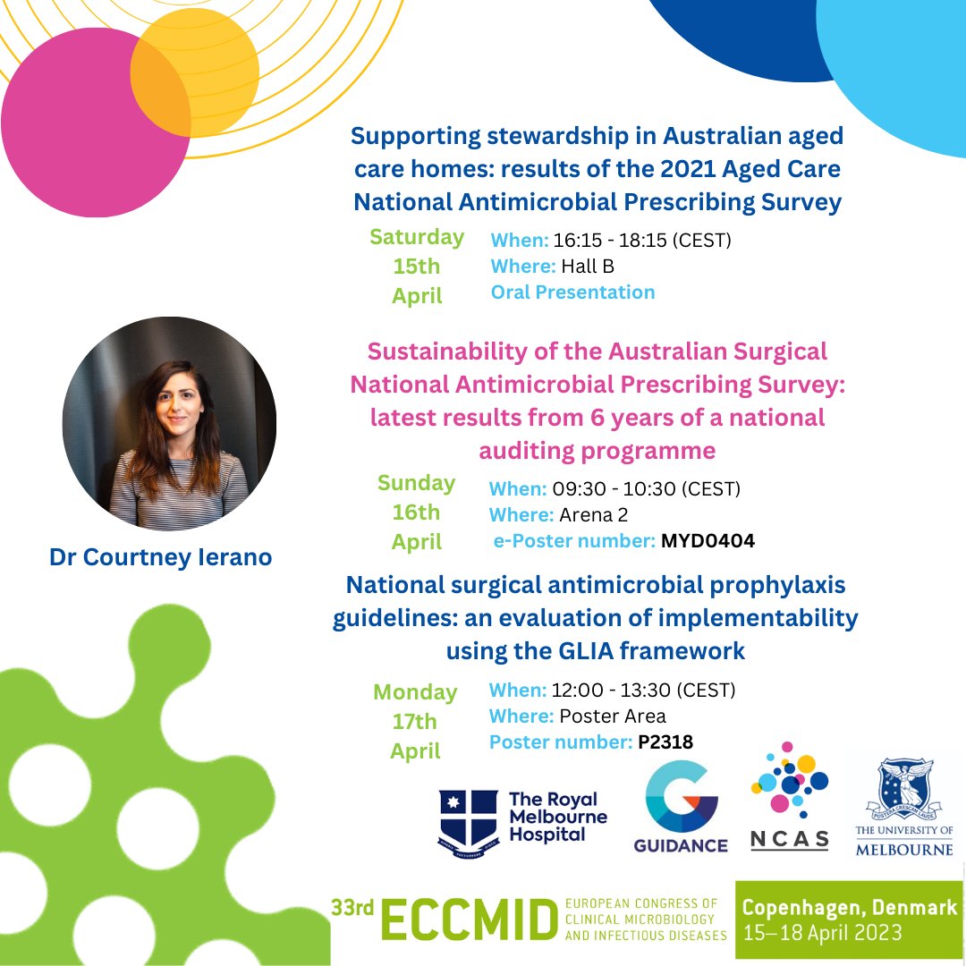 NCAS_Aus's tweet photo. @courtierano is our post-doc and @NAPSurvey program manager, she will be presenting on our #AgedCareNAPS and #SurgicalNAPS programs and also her research on #guidelineimplementability. Save these timeslots in your #ECCMID2023 programme planner to come meet our team. @ESCMID @TheDohertyInst @Guidance_RMH @TheRMH