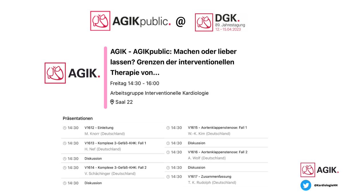 KardiologieHH's tweet photo. 🚨START in 30 Minuten🚨
🎯#AGIKPlenum-Session
➡️#Machen vs. #LieberLassen:
Grenzen der Intervention
🗓Freitag, 14.03.23
⏰ 14:30-16:00
🏠Saal 22
Mit: M. Knorr + @HolgerNef + V. Schächinger + W. Kim + @AlexWol76944346 + @tk_rudolph
@AGIKinterv @ #DGKJahrestagung 2023 https://t.co/M4o33n98C2