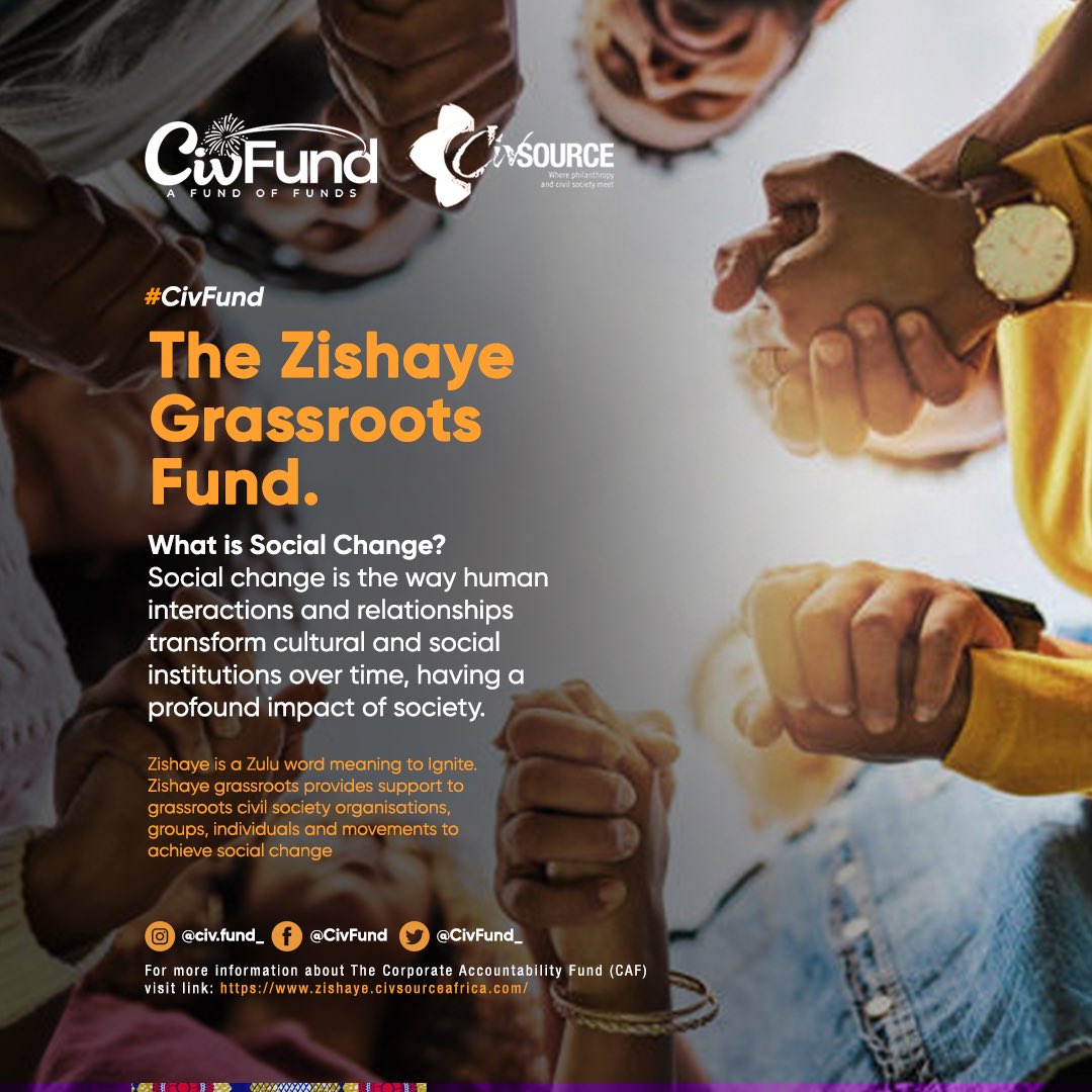 Zishaye Grassroots Fund🪴
_
Zishaye is a Zulu word meaning to Ignite. 

Zishaye grassroots provides support to grassroots civil society organisations, groups, individuals and movements to achieve social change.
 _
ℹ️visit🔗: zishaye.civsourceafrica.com
_
#CivFund #zishayegrassroots