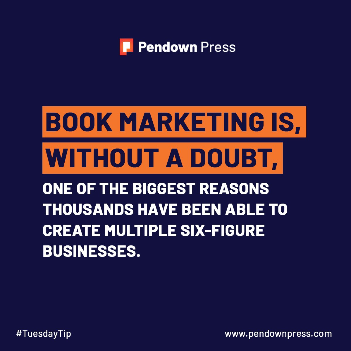 BOOK MARKETING IS WITHOUT A DOUBT...
_______________________________________
From cover to content, discover the art of book marketing and watch your readership soar.

#Publish Your Book Now!
pendownpress.com
.
#TuesdayTips #tuesdayvibes #viral #authors #selfpublishers