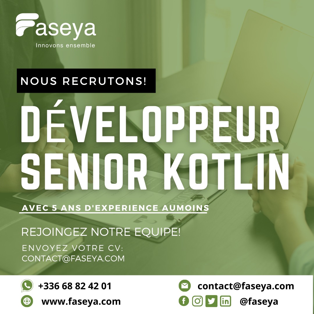 FASEYA2023's tweet photo. Bonjour à tous,

Nous sommes à la recherche d’un 𝗱é𝘃𝗲𝗹𝗼𝗽𝗽𝗲𝘂𝗿 𝘀𝗲𝗻𝗶𝗼𝗿 𝗞𝗼𝘁𝗹𝗶𝗻  pour une mission  en full time remote depuis l’Afrique de l’Ouest.

N’hésitez pas nous contacter sur Whats App au + 𝟑𝟑𝟔 𝟔𝟖 𝟖𝟐 𝟒𝟐 𝟎𝟏 https://t.co/02AjPORD39