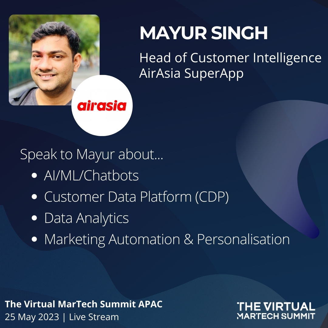 Martech_Summit's tweet photo. Welcome Mr Mayur Singh from @airasia to The Virtual MarTech Summit APAC on 25 May 2023!
Find out more at: https://t.co/xVkqOvJIg2
๐ขGet an Early Registration Bonus with 3-Month Free On-Demand Pass!
#virtualmartech #themartechsummit #martech https://t.co/896rd7sf2u https://t.co/pj7HwzV46a