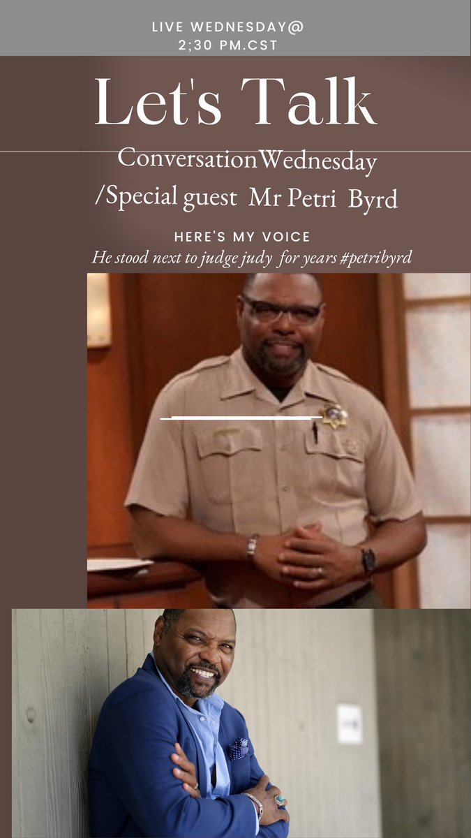 @byrdthebailiff will join us on Wednesday  at 2:30 pm CST. Petri Byrd spent many years on Judge Judy. Now he's on a new path and has extremely funny you will enjoy what he has to say.@marlenepalumbo @ellbentertainment #nimashiningstarel @mistyblues