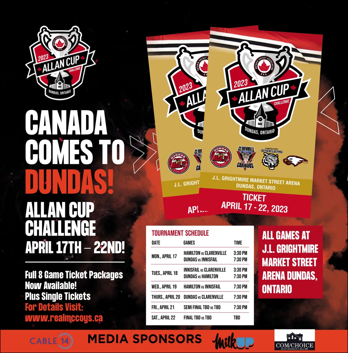 DundasRealMcCoy's tweet photo. The 2023 Allan Cup Challenge starts Monday. If you retweet this post you will be entered into a draw for tickets to every game of the tournament. The draw will take place Saturday night. The winner will be notified on Sunday with the tickets being available for pick up on Monday. https://t.co/hFxOJmOZml