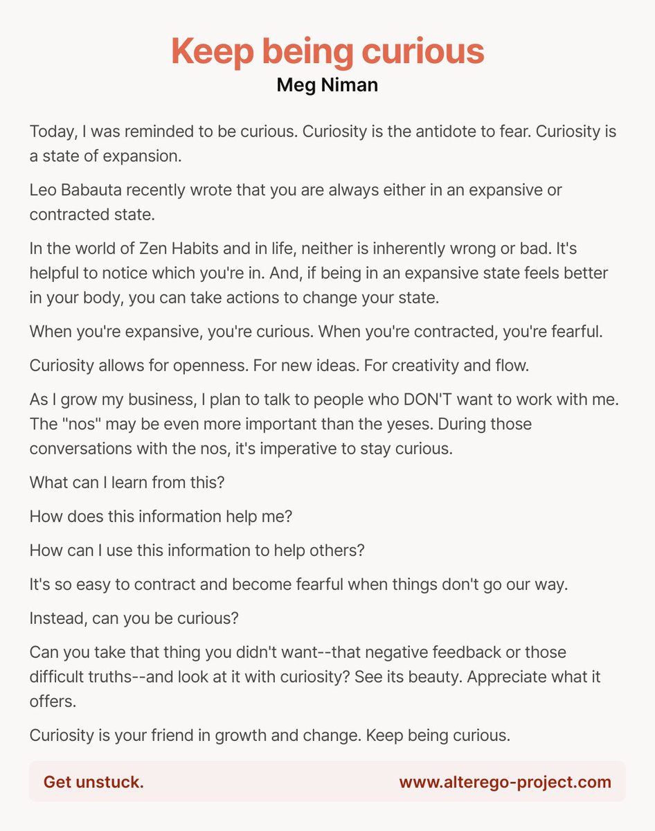 AlterEgoProj's tweet photo. Keep being curious. It staves off fear. It helps when you have to face negative feedback. It's your friend in growth and change. https://t.co/YqACnmui7I