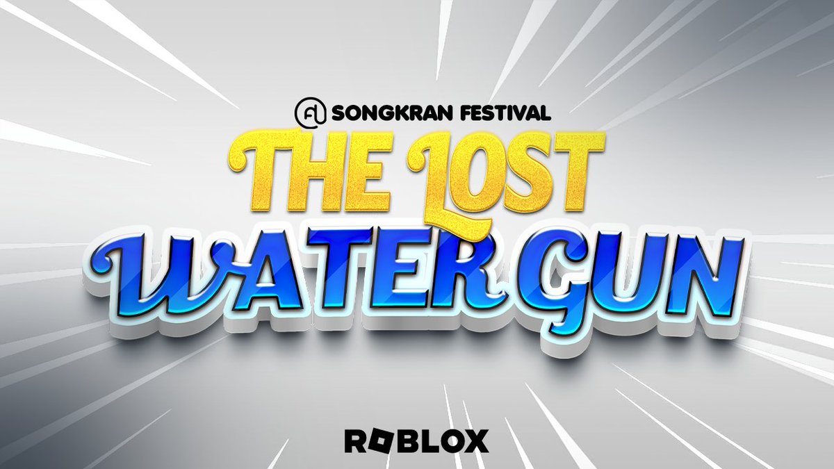 Introducing, the 2nd Annual Songkran Festival event from Sriwisa Group, Songkran Festival: The Lost Watergun!

In collaboration with 3 well-known Thai games and significant 2 Metaverse-related organizations.

The event hub opens now! bit.ly/sriwisasongkra…

#RobloxEvent #Roblox