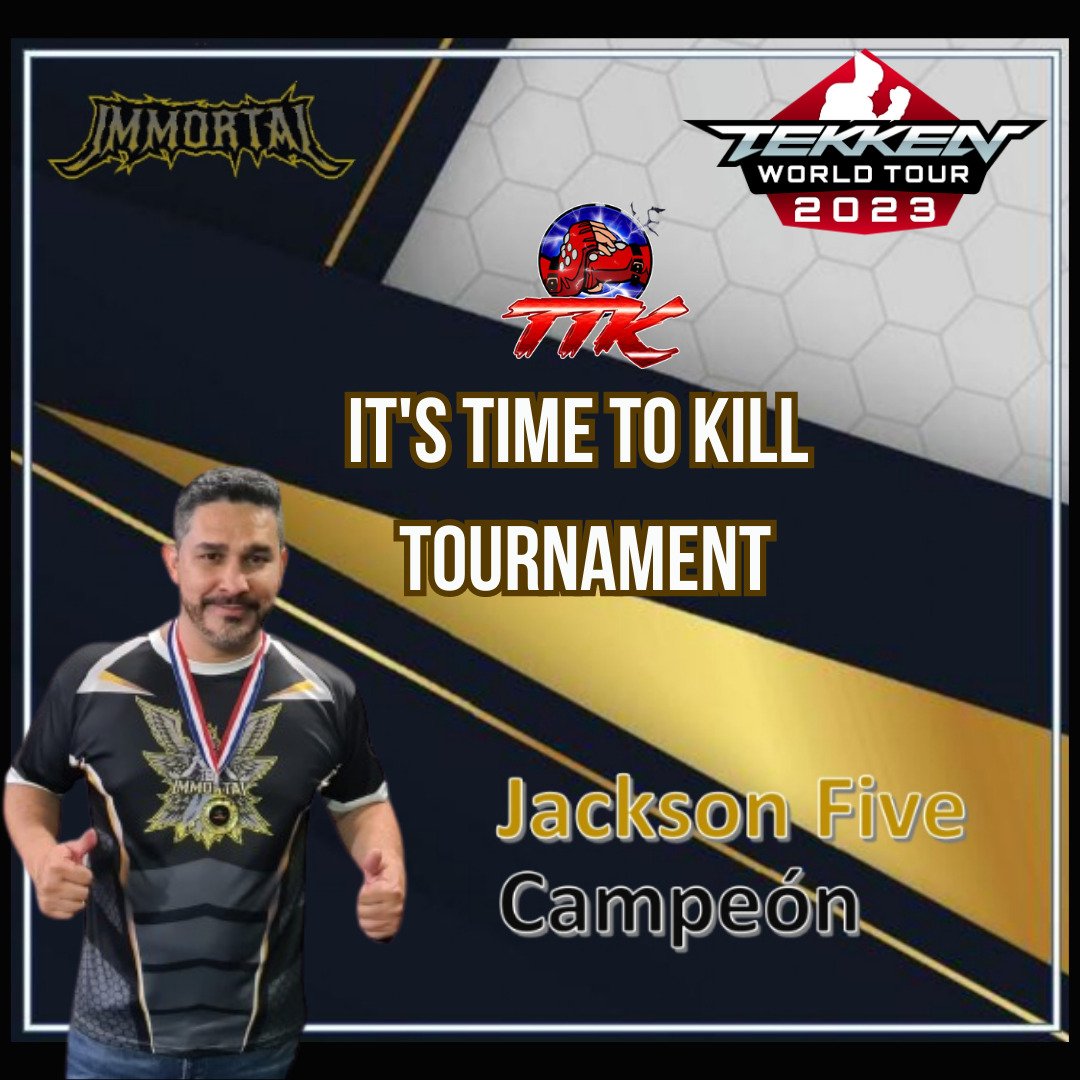 HAMMERHATE's tweet photo. ¡La victoria es nuestra! ¡Jackson Five se ha consagrado como el campeón del torneo It's Time To kill Tournament de TTK! 🏆🎮
¡Felicidades a Jackson Five por su desempeño en el torneo!, una importante victoria que suma puntos para el @TekkenWorldTour.2023

¡Gracias por el apoyo! https://t.co/u2lMUDhjhm