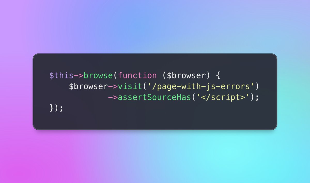 laravel_updates's tweet image. 🔥 Using #Laravel Dusk You can test for JavaScript errors on a page by calling the assertSourceHas method with the &amp;lt;/script&amp;gt; tag as the parameter. If the page contains any JS errors, this assertion will fail.

#LaravelTips #LaravelTricks #PHP #LaravelDusk